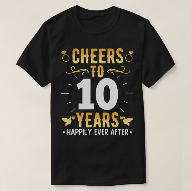 T-shirt Salutations À 10 Ans Mariés Couples 10ème Mariage  (Design devant)