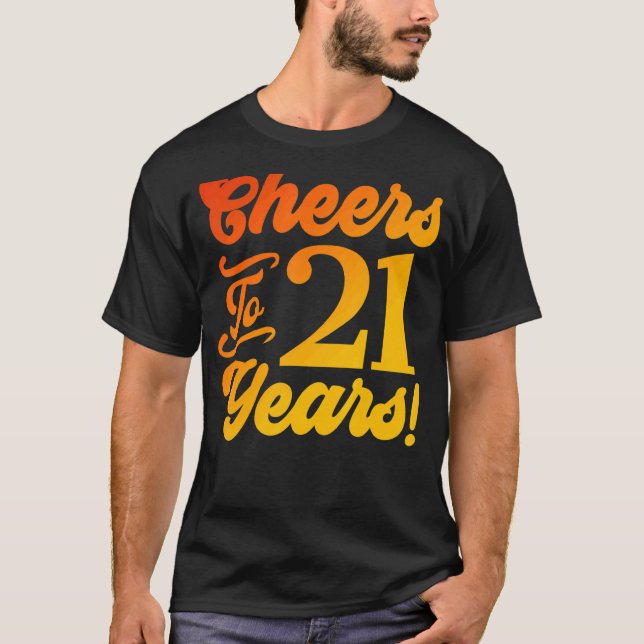 T-shirt Salutations À 21 Ans 21E Anniversaire 21 Ans Homme (Devant)