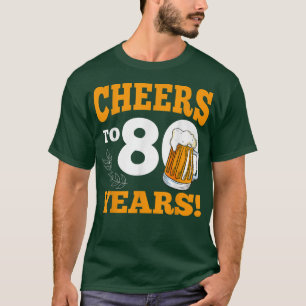 T-shirt Salutations À 80 Ans Boire Bière Drôle Anniversair