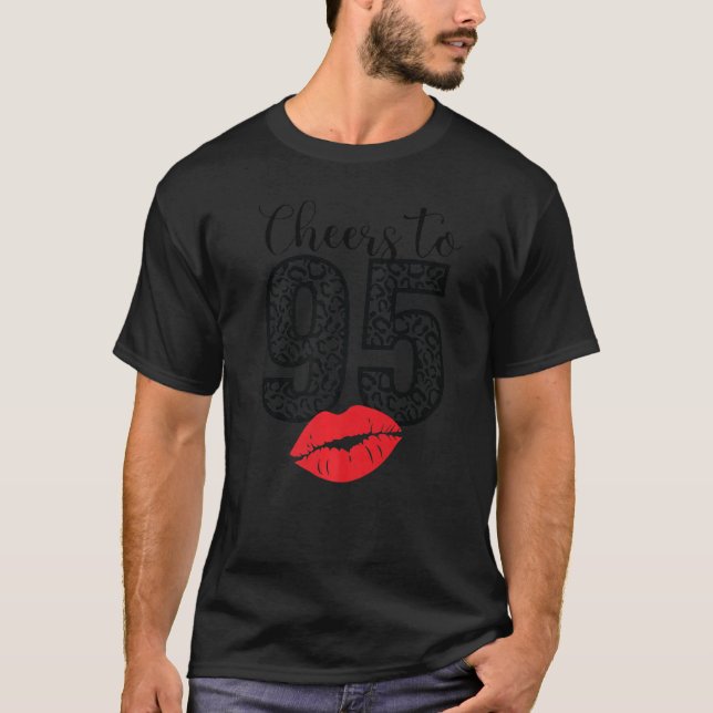 T-shirt Salutations À 95 Ans Lèvres Joyeuses Anniversaire  (Devant)