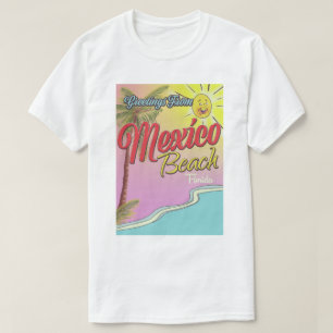 T-shirt Salutations De Mexico Beach Florida