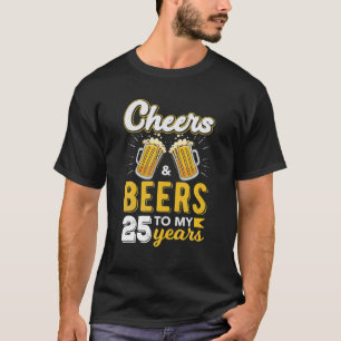 T-shirt Salutations Et Bières À 25 Ans Cadeaux Anniversair
