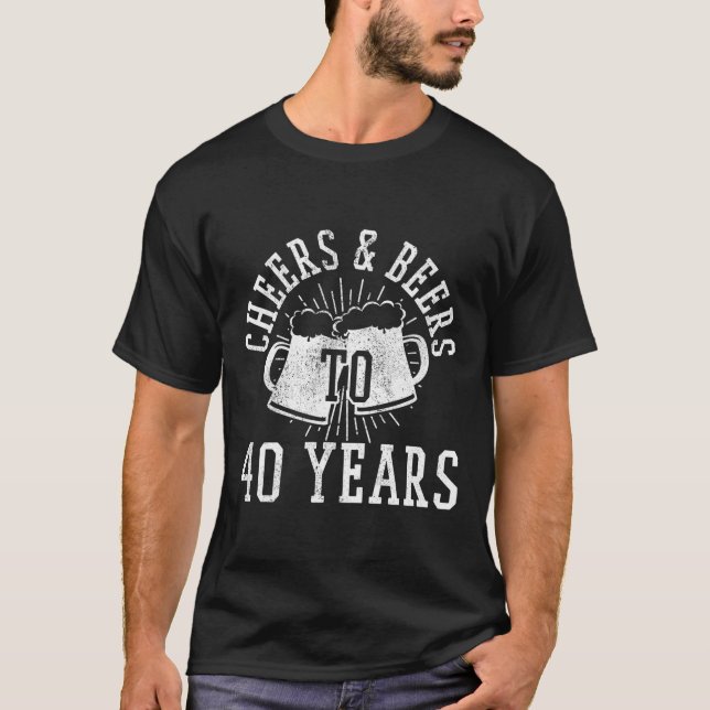 T-shirt Salutations Et Bières À 40 Ans Drôle 40E Anniversa (Devant)
