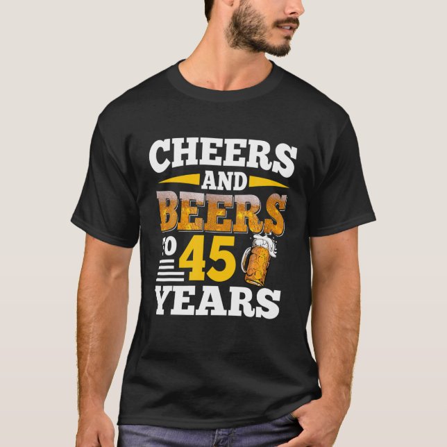 T-shirt Salutations Et Bières À 45 Ans Drôle 45E Anniversa (Devant)