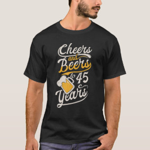 T-shirt Salutations Et Bières À 45 Ans Joyeux Anniversaire