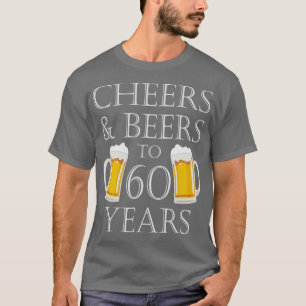 T-shirt Salutations et bières à 60 ans - 60e anniversaire