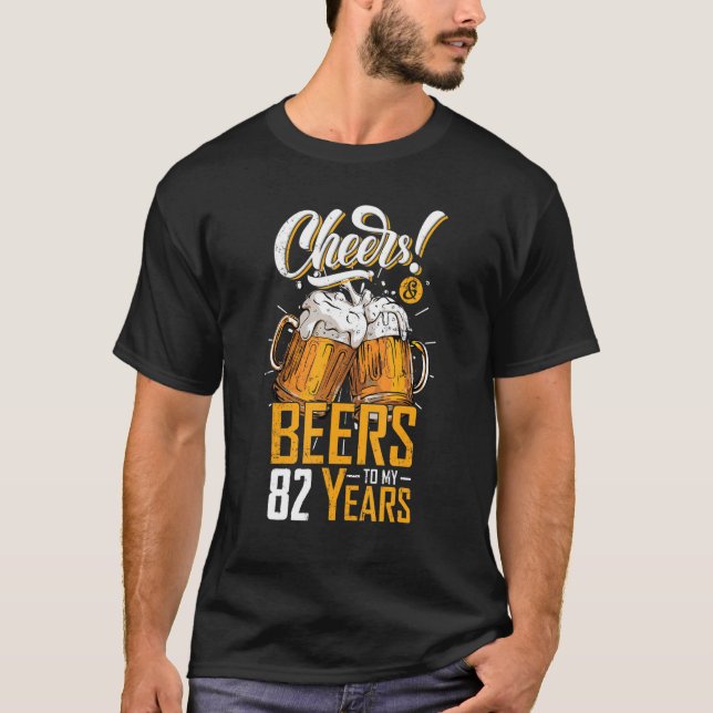T-shirt Salutations Et Bières À 82 Ans 82E Anniversaire Dr (Devant)