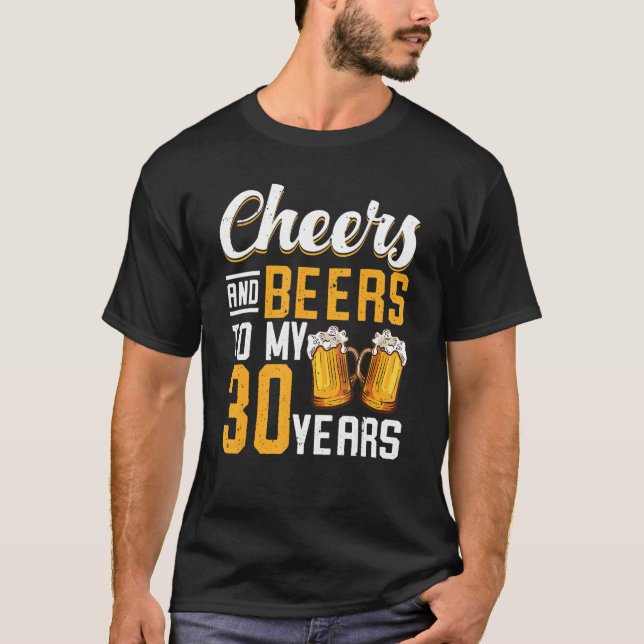 T-shirt Salutations Et Bières À Mes 30 Ans 30 Anniversaire (Devant)