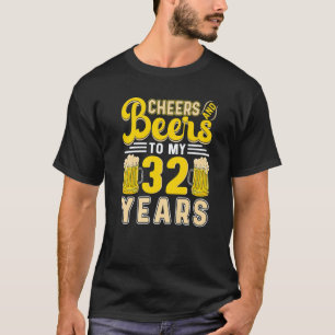 T-shirt Salutations Et Bières À Mes 32 Ans 32E Anniversair
