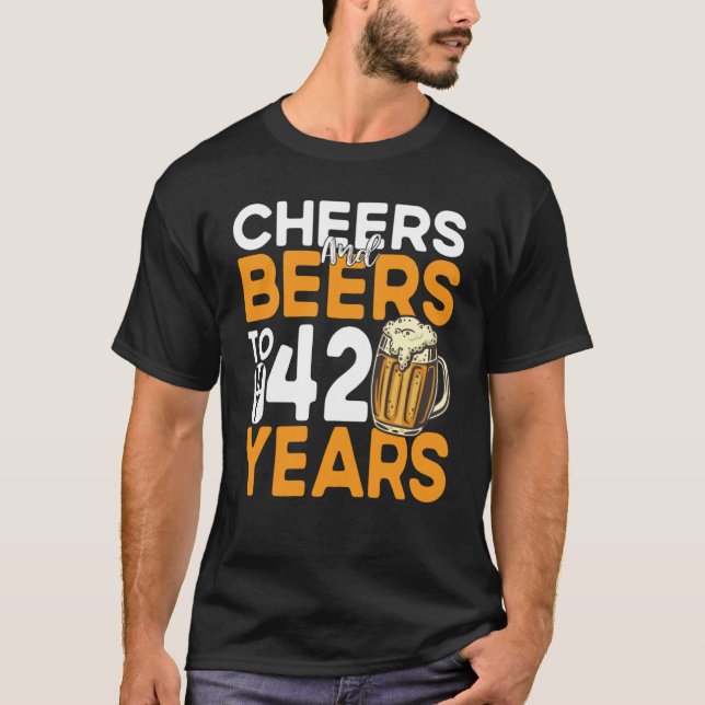 T-shirt Salutations Et Bières À Mes 42 Ans 42E Anniversair (Devant)