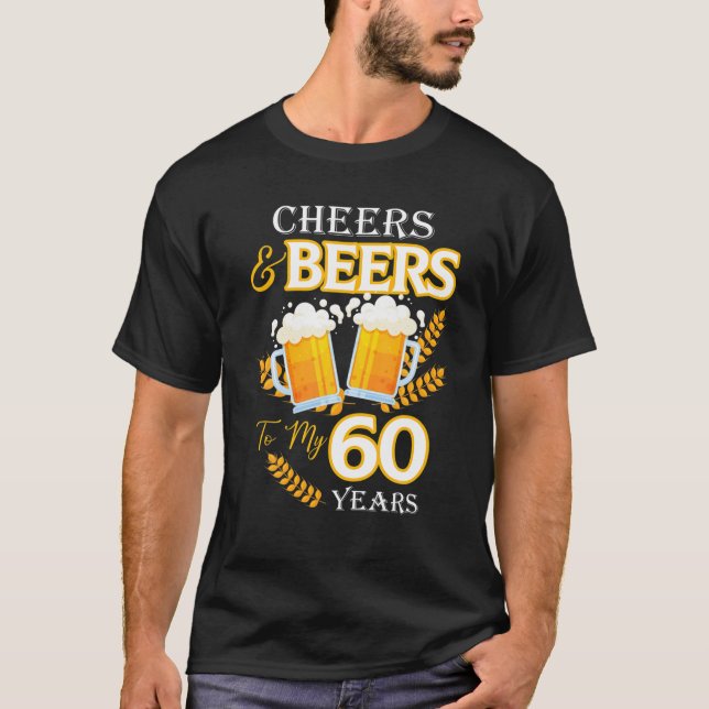 T-shirt Salutations Et Bières À Mes 60 Ans 60E Anniversair (Devant)