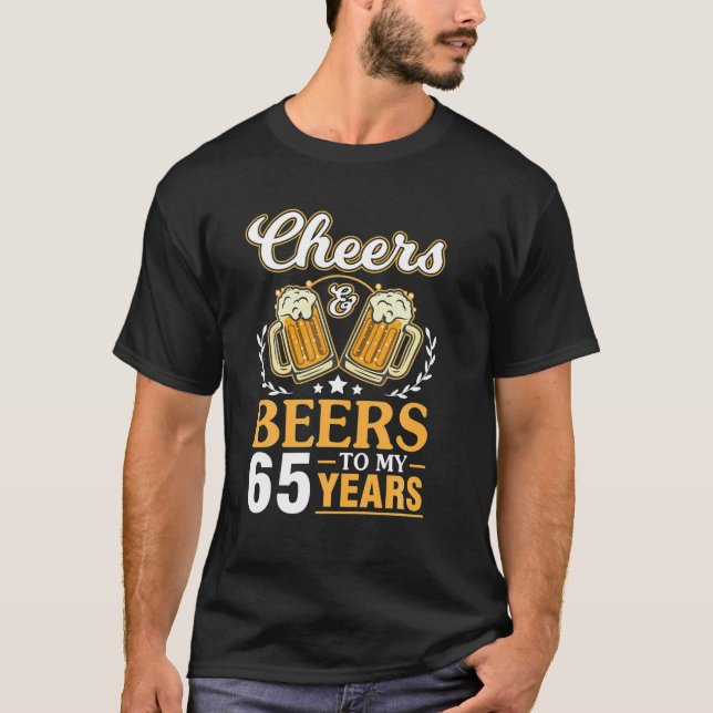 T-shirt Salutations Et Bières À Mes 65 Ans Joyeux Annivers (Devant)