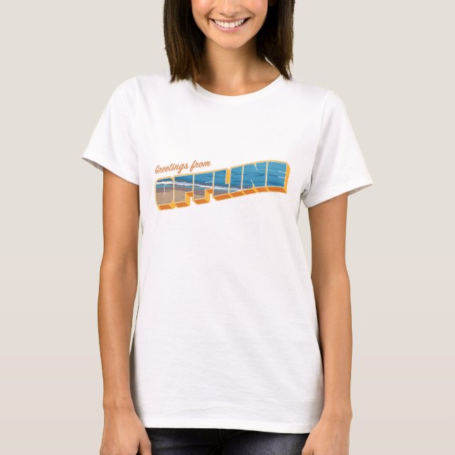 T-shirt Salutations hors ligne (Devant)
