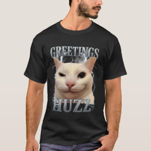 T-shirt Salutations Huzz Chat Drôle Mème de Chat Drôle Hom