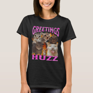 T-shirt Salutations Huzz Mème de Chat Drôle Contrefaçon Gr