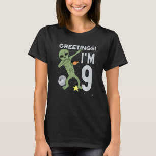 T-shirt Salutations I'm 9 Alien de l'espace Thème 9e anniv