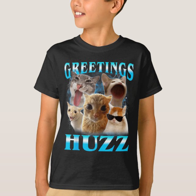 T-shirt Salutations Mèmes de Chat Huzz Drôle Amoureux de C (Devant)