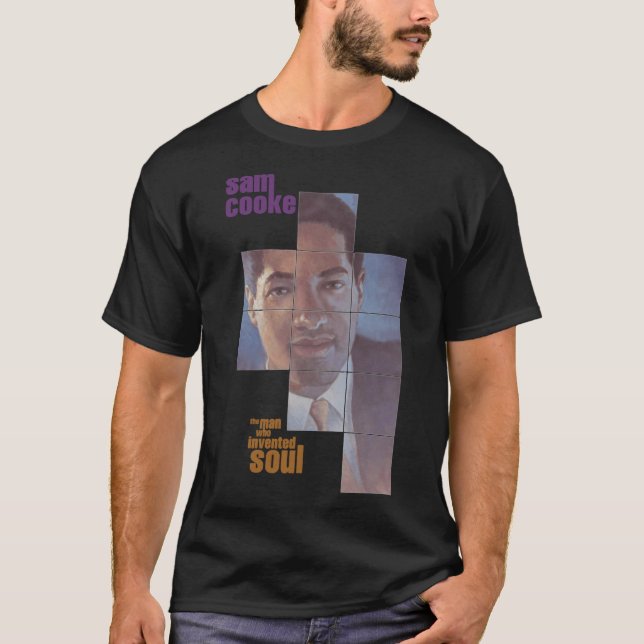 T-shirt Sam Cooke L'Homme Qui A Inventé L'Âme (Devant)