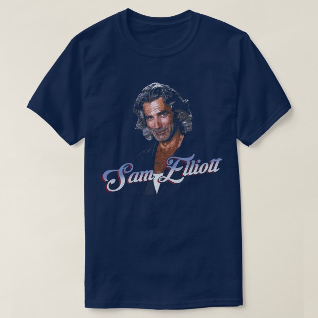 T-shirt Sam Elliott comme Wade Garrett de Roadhouse (Design devant)