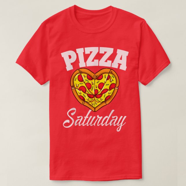 T-shirt Samedi Pizza Night Drôle Pizza Lover Restauration  (Design devant)