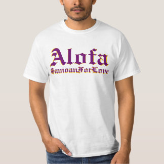 T-shirt Samoan d'Alofa pour l'amour