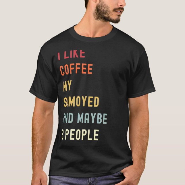 T-shirt Samoyé Retro Chien Et Café (Devant)