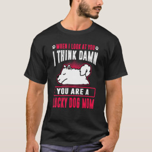 T-shirt Samoyède Vous Êtes Une Maman Chien Chanceuse Drôle