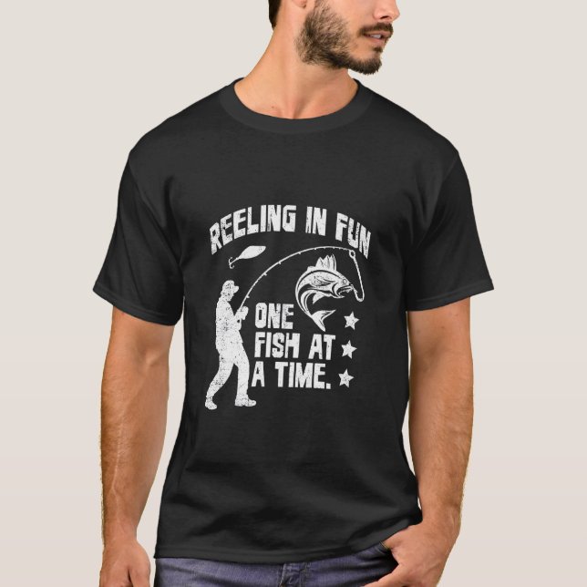 T-shirt S'amuser à la pêche, un poisson à la fois (Devant)