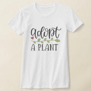 T-SHIRT S'AMUSER ADOPTER UN PLANTE