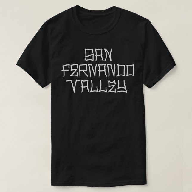 T-shirt San Fernando Valley SFV Street California Van Nuys (Design devant)