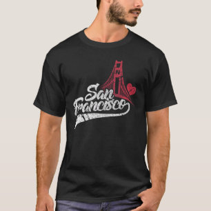 T-shirt San Francisco California Bridge Ca Usa Travel Dist