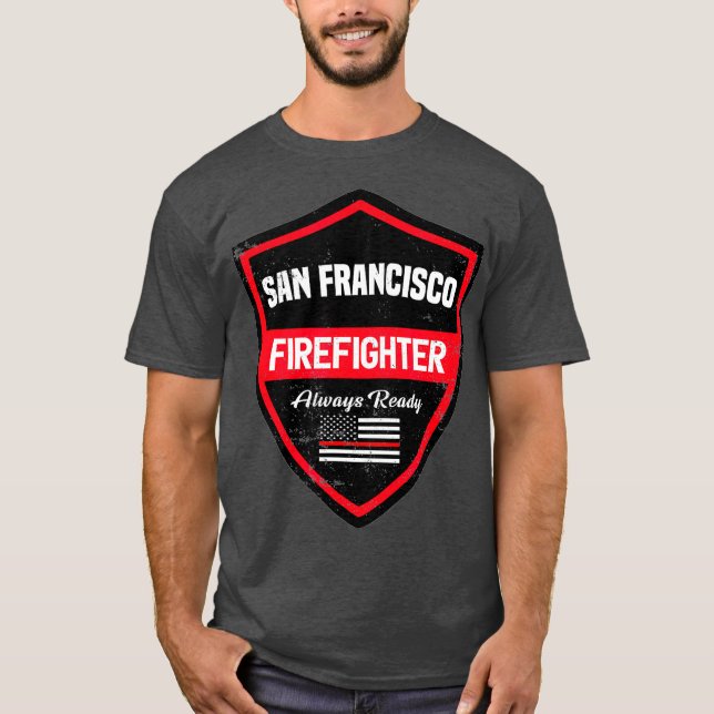 T-shirt San Francisco Fire Secourt Firefighter First (Devant)