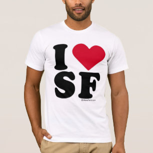 T-SHIRT SAN FRANCISCO - "J'AIME SF" "QUE J'AIME SAN