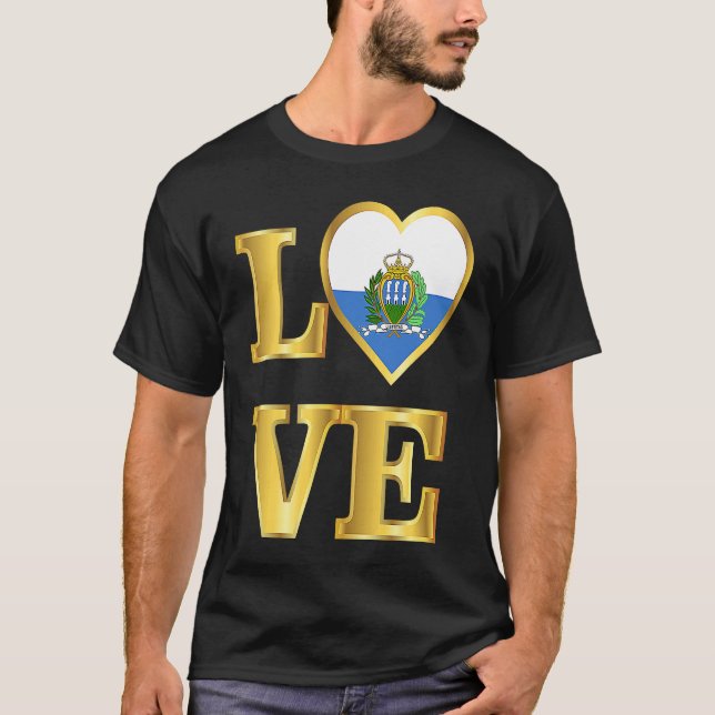 T-shirt San Marino Flag Sammarinese Pride and Love (Devant)
