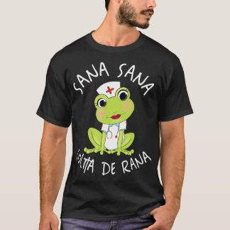 T-shirt Sana Sana Colita De Rana Cute Infirmière Mexicaine