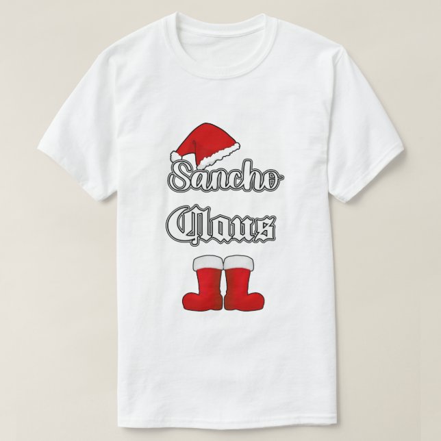 T-shirt Sancho Claus Funny Chemise de Noël (Design devant)