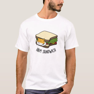T-shirt Sandwich au jambon Funny Hamster Pun