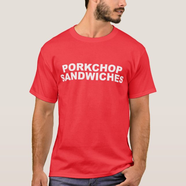 T-SHIRT SANDWICHS À PORKCHOP (Devant)