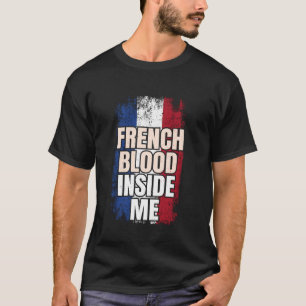 T-shirt Sang Français En Moi Drapeau De La France