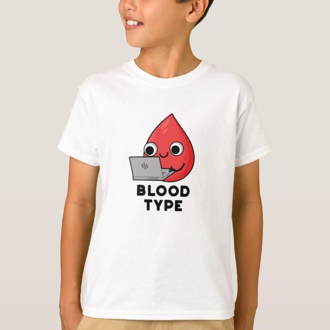 T-shirt Sang Type Funny Blood Drone Pun (Devant)