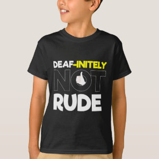 T-shirt Sans Audience - Sourd - Incapable D'Entendre - Sou