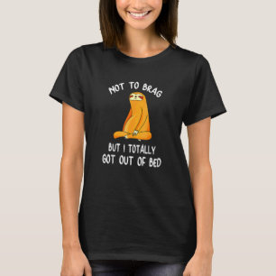 T-shirt Sans me vanter mais je me suis vraiment levé du li