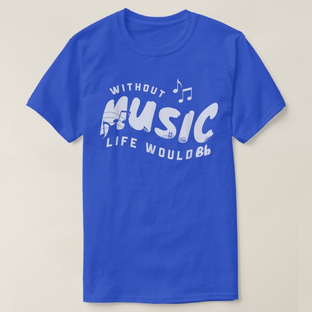 T-shirt Sans Musique, La Vie Serait Un Musicien Plat 3319 (Design devant)
