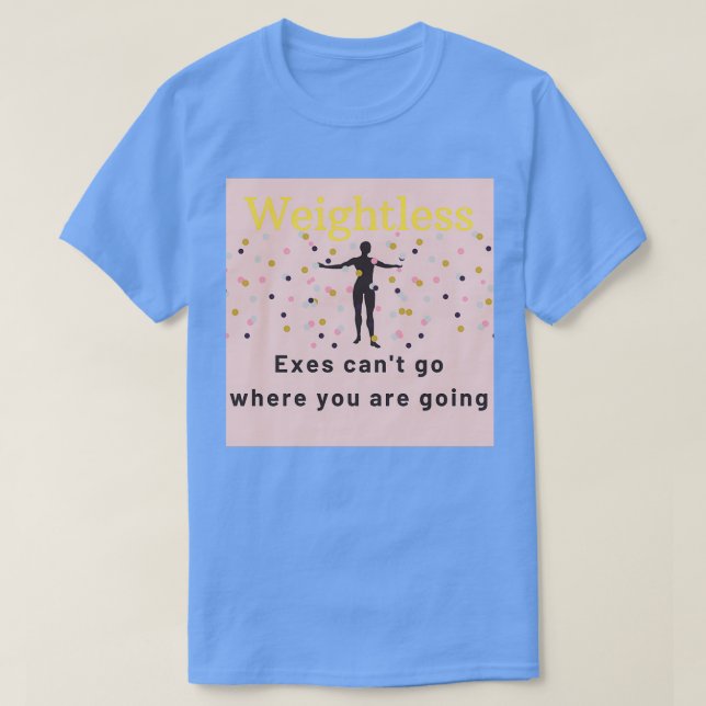 T-shirt Sans poids (Design devant)