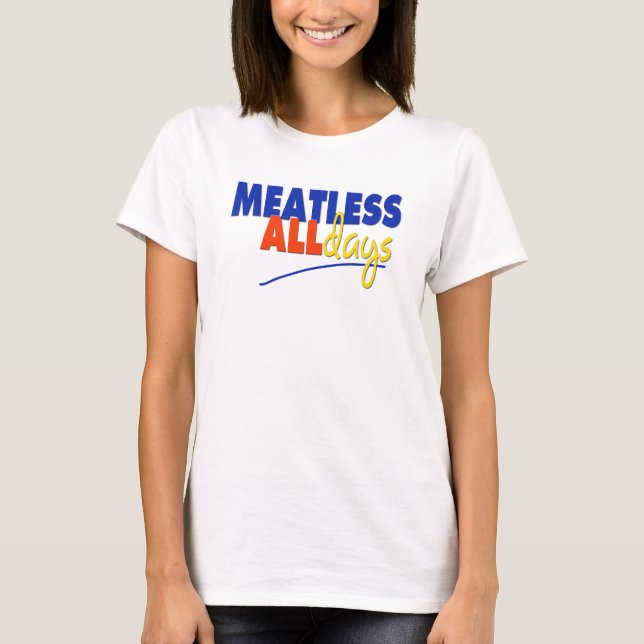 T-shirt Sans viande tous les jours (Devant)
