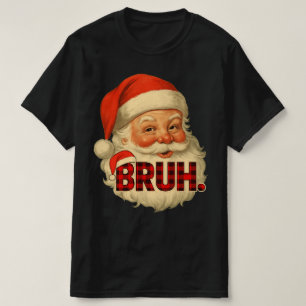 T-shirt Santa Bruh Drôles de Pyjamas de Noël Rouge à Car