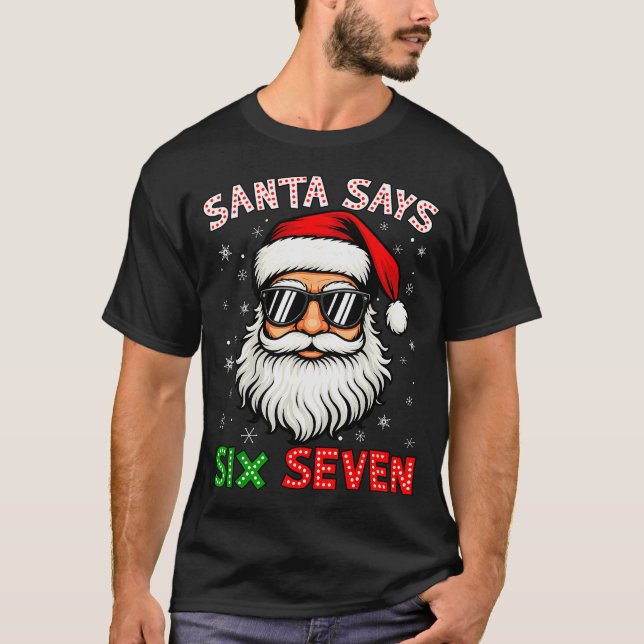 T-shirt Santa dit Six Sept 6 7 Gen Z Alpha Meme Argot Ch (Devant)