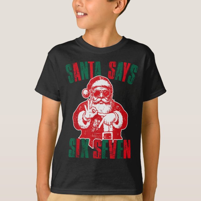 T-shirt Santa dit Six Sept Funny 67 Meme Noël Vinta (Devant)