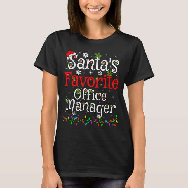 T-shirt Santa Favorite Office Manager Christmas Family Fun (Devant)