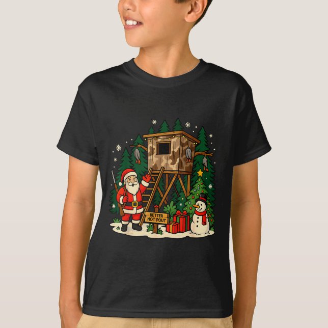 T-shirt Santa Hunting Cabin Funny Christmas Better Not Ut  (Devant)